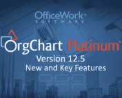 OrgChart Platinum 12.5 release